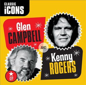 Cover for Campbell, Glen &amp; Kenny · Classic Icons (CD) (2011)