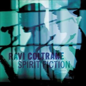 Cover for Ravi Coltrane · Spirit Fiction (CD) (2012)
