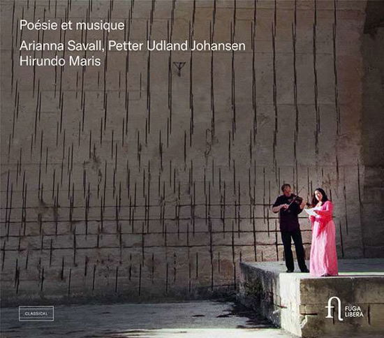 Poesie Et Musique - Arianna Savall / Hirundo Maris / Petter Udland Johansen - Musik - FUGA LIBERA - 5400439007727 - 22. Oktober 2021