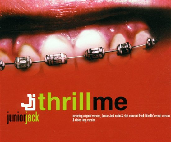 Cover for Junior Jack · Thrill Me -cds- (CD) (2006)