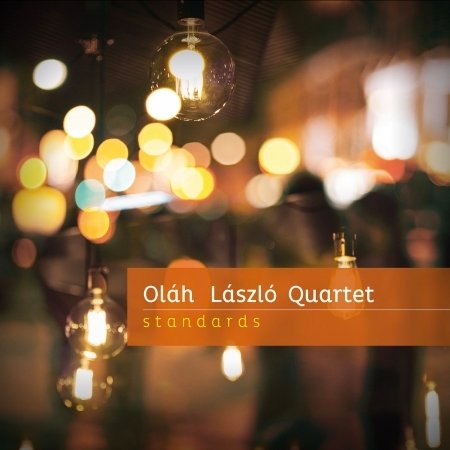 Cover for Olah Laszlo Quartet · Standards (CD)
