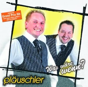 Cover for Plauschler · Was Ware Wenn (CD) (2009)