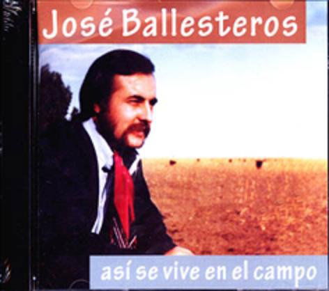 Cover for Jose Ballesteros · Asi Se Vive en El Campo (CD) (2010)