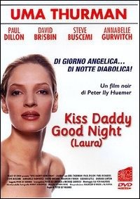 Cover for Laura · Kiss Daddy Good Night (DVD)