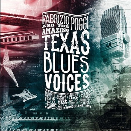 And The Amazing Texas Blues Voices - Fabrizio Poggi - Musique - APPALOOSA - 8012786019727 - 22 septembre 2016