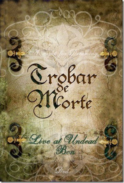 Cover for Trobar De Morte · A Night Of Dreaming (DVD) (2017)