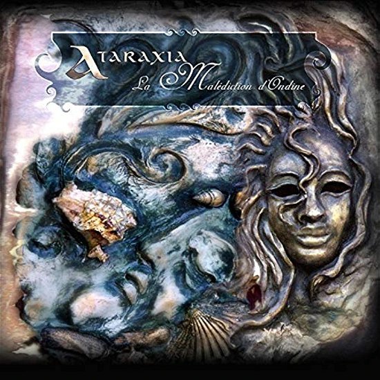 Cover for Ataraxia  · La Malediction D'Ondine (CD)
