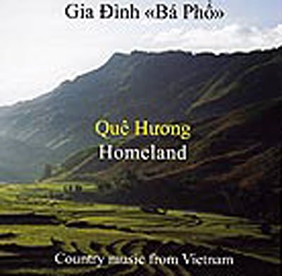 Que Huong -Homeland- - Gia Dinh -Ba Pho- - Musik - DUNYA - 8021750810727 - 10. Mai 2007