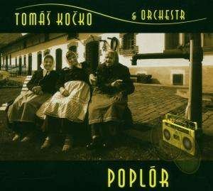 Cover for Kocko, Thomas &amp; Orchestra · Poplor (CD) (2006)