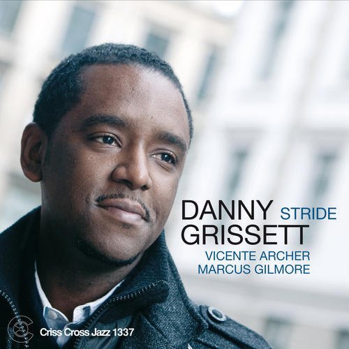 Cover for Danny Grissett · Stride (CD) (2011)