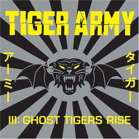 Iii: Ghost Tigers Rise - Tiger Army - Music - HELLCAT - 8714092045727 - June 24, 2004
