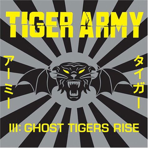 Iii: Ghost Tigers Rise - Tiger Army - Musik - HELLCAT - 8714092045727 - 24. Juni 2004