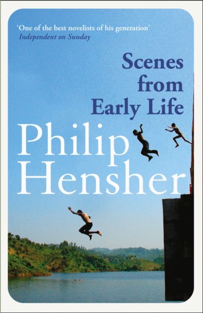 Cover for Philip Hensher · Scenes from Early Life (Pocketbok) (2012)