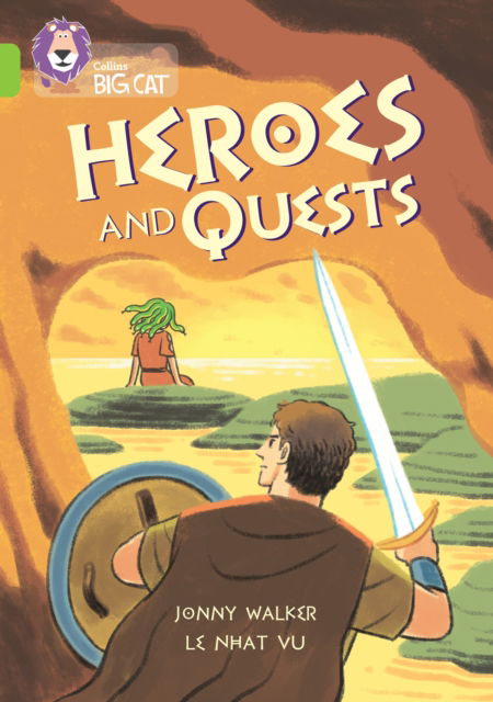 Heroes and Quests: Band 11/Lime - Collins Big Cat - Jonny Walker - Livres - HarperCollins Publishers - 9780008701727 - 23 septembre 2024