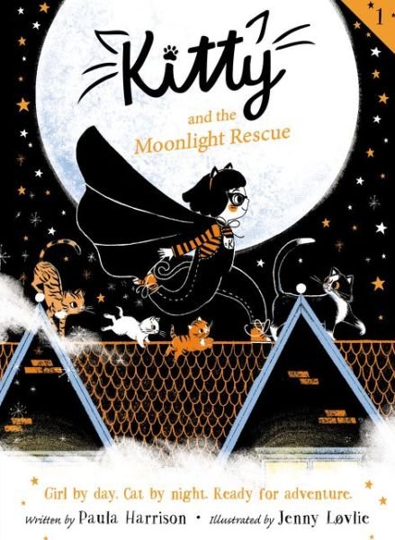Cover for Paula Harrison · Kitty and the Moonlight Rescue (Book) (2019)