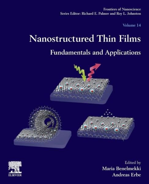 Cover for Maria Benelmekki · Nanostructured Thin Films: Fundamentals and Applications - Frontiers of Nanoscience (Paperback Book) (2019)