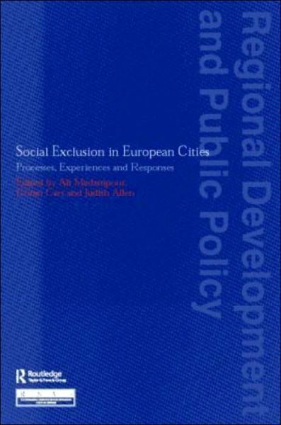 Cover for Ali Madanipour · Social Exclusion in European Cities: Processes, Experiences and Responses - Regions and Cities (Taschenbuch) (1998)