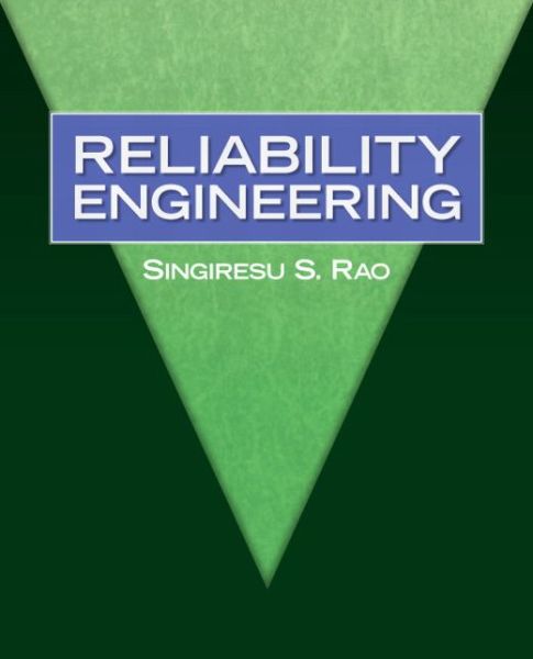 Cover for Singiresu Rao · Reliability Engineering (Hardcover bog) (2014)