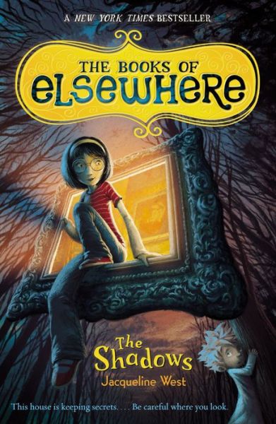 Cover for Jacqueline West · The Shadows (The Books of Elsewhere, Vol. 1) (Paperback Book) [Reprint edition] (2011)