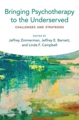 Cover for Bringing Psychotherapy to the Underserved: Challenges and Strategies (Paperback Bog) (2020)