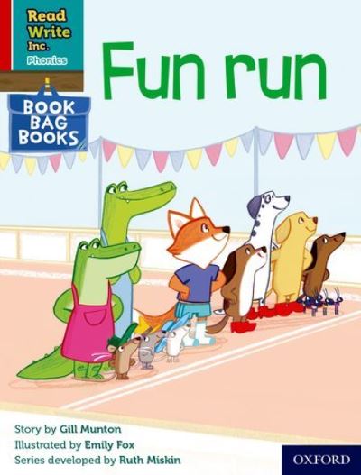 Cover for Gill Munton · Read Write Inc. Phonics: Fun run (Red Ditty Book Bag Book 5) - Read Write Inc. Phonics (Paperback Book) (2022)