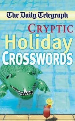 Cover for Telegraph Group Limited · The Daily Telegraph Cryctip Crosswords for Travel (Pocketbok) (2007)