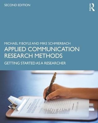 Cover for Boyle, Michael (La Salle University, PA, USA) · Applied Communication Research Methods: Getting Started as a Researcher (Paperback Book) (2019)