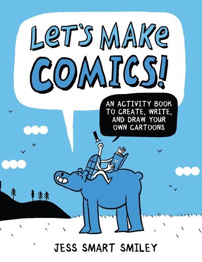 Cover for J Smiley · Let's Make Comics! (Paperback Book) (2018)