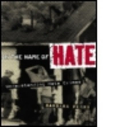 Cover for Barbara Perry · In the Name of Hate: Understanding Hate Crimes (Hardcover Book) (2001)