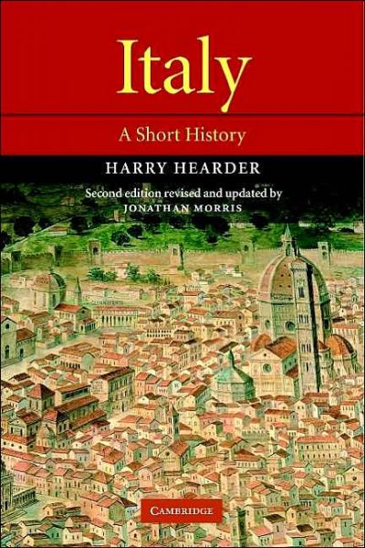 Italy: A Short History - Harry Hearder - Livros - Cambridge University Press - 9780521000727 - 13 de dezembro de 2001