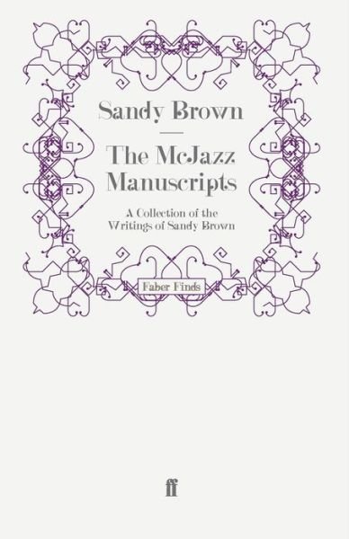 Cover for Sandy Brown · The McJazz Manuscripts: A Collection of the Writings of Sandy Brown (Paperback Bog) [Main edition] (2008)