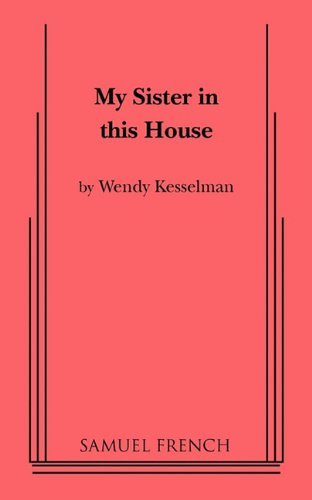 Cover for Wendy Kesselman · My Sister in This House (Pocketbok) (2011)