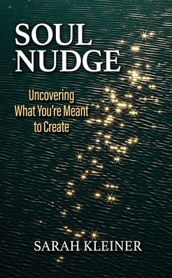 Cover for Sarah Kleiner · Soul Nudge (Paperback Book) (2019)