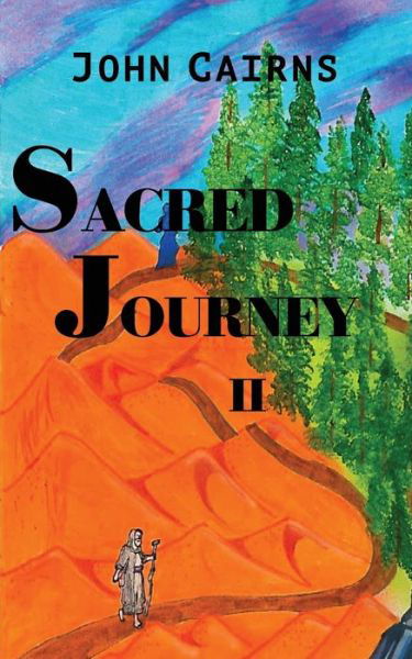 Cover for Dr Jack Cairns · Sacred Journey II (Paperback Book) (2021)
