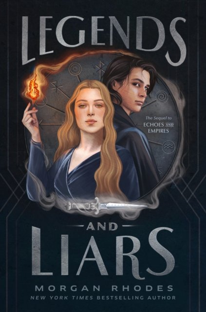 Cover for Morgan Rhodes · Legends and Liars - Echoes and Empires (Paperback Book) (2024)