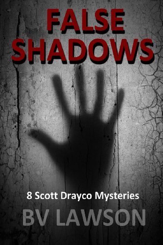 Cover for Bv Lawson · False Shadows: Eight Scott Drayco Mystery Stories (Paperback Bog) (2013)