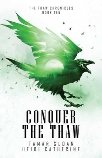 Cover for Tamar Sloan · Conquer the Thaw (Paperback Bog) (2021)