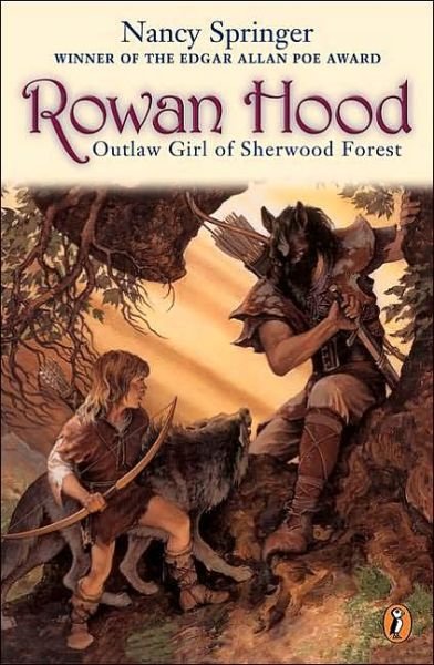 Cover for Nancy Springer · Rowan Hood: Outlaw Girl of Sherwood Forest (Paperback Bog) (2002)