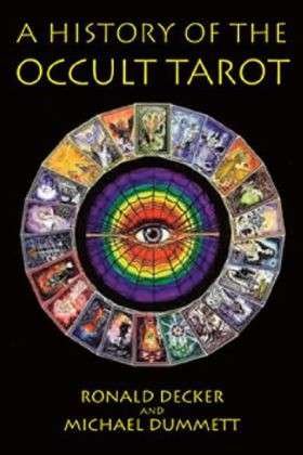 Cover for Ronald Decker · The History of the Occult Tarot (Paperback Bog) (2013)