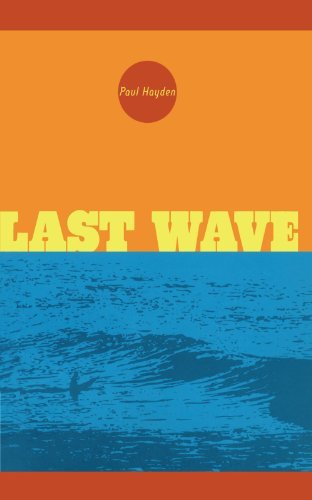 Cover for Paul Hayden · Last Wave (Paperback Book) [Reprint edition] (2003)