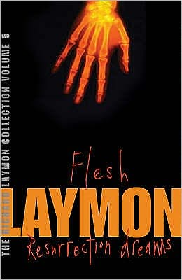 Cover for Richard Laymon · The Richard Laymon Collection Volume 5: Flesh &amp; Resurrection Dreams (Taschenbuch) (2006)