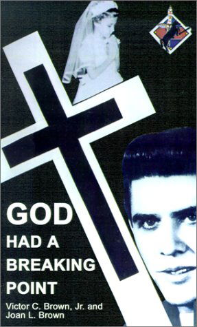 Cover for Joan  L. Brown · God Had a Breaking Point (Paperback Book) (2001)
