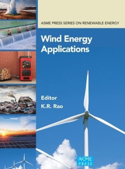 Cover for K R Rao · Wind Energy Applications - ASME Press Book Series on Renewable Energy (Taschenbuch) (2022)