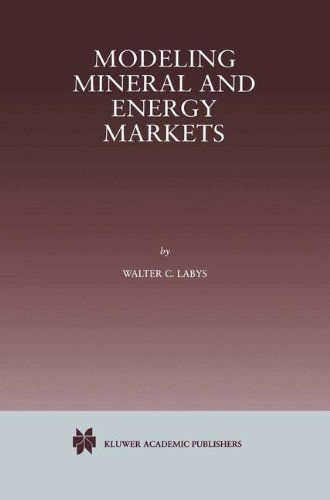 Cover for Walter C. Labys · Modeling Mineral and Energy Markets (Hardcover Book) [1999 edition] (1998)