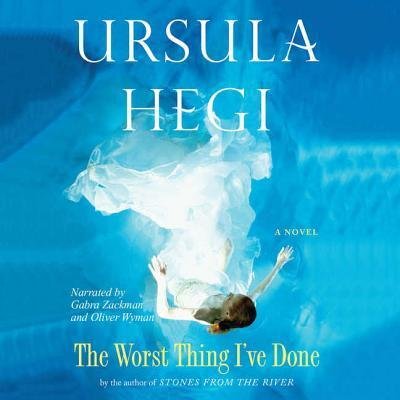 Cover for Ursula Hegi · The Worst Thing I've Done (MP3-CD) (2007)