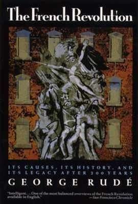 Cover for George F. E Rud E · The French Revolution (Paperback Bog) (1994)