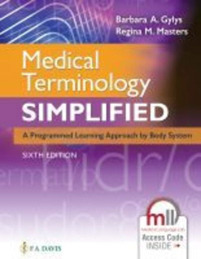 Cover for Barbara A. Gylys · Medical Terminology Simplified: A Programmed Learning Approach by Body System (Paperback Book) [6 Revised edition] (2019)