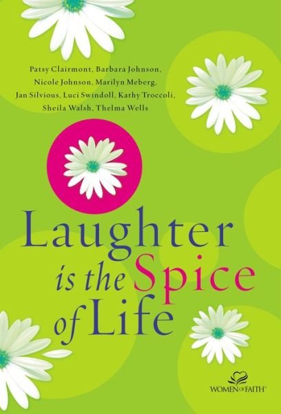 Cover for Woman of Faith · Laughter is the Spice of Life (Taschenbuch) (2004)