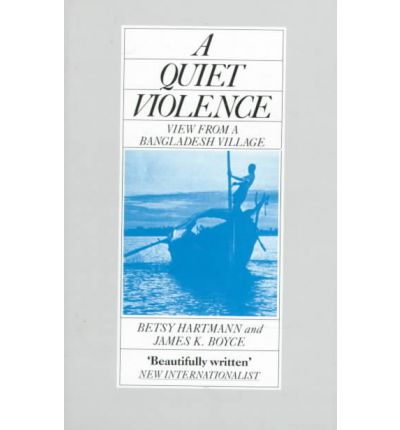 Cover for Betsy Hartmann · A Quiet Violence: View from a Bangladesh Village (Paperback Book) (1984)