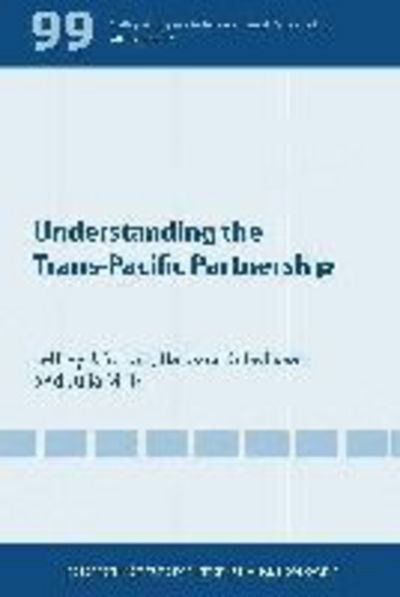 Cover for Jeffrey Schott · Understanding the Trans–Pacific Partnership (Paperback Book) (2013)